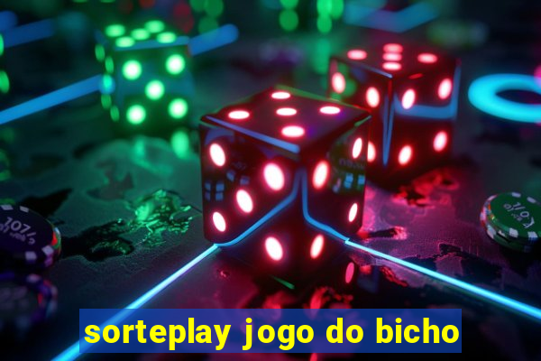 sorteplay jogo do bicho